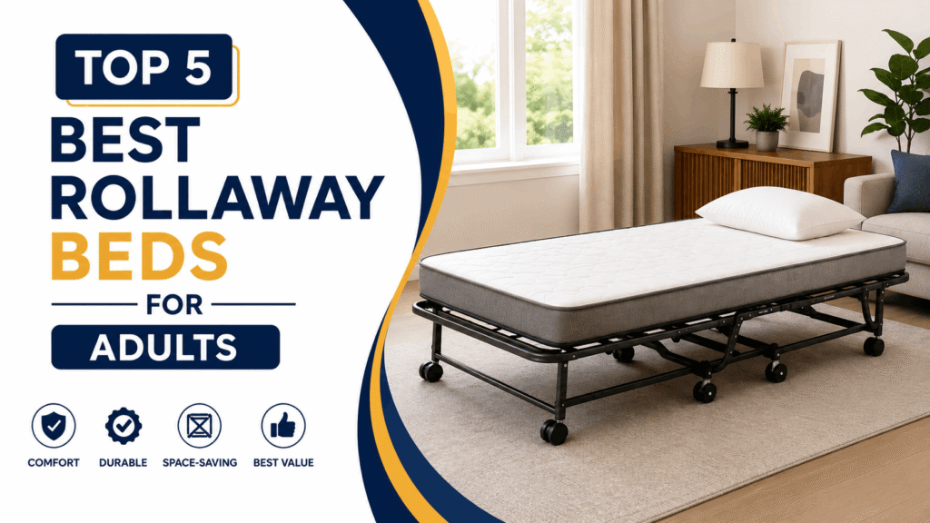 Best Rollaway Beds For Adults